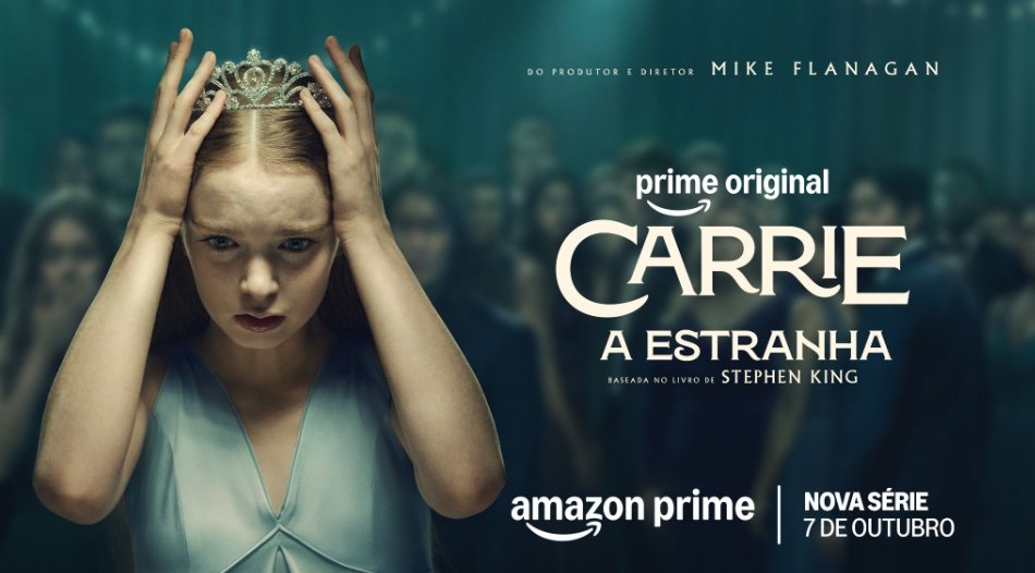 “Carrie, a Estranha” ganha teaser e estreia em outubro no Prime Video